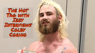 The Hot Tag with Izzy Interviews Colby Corino [upl. by Gratt273]