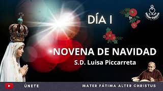 🔴 1 NOVENA DE NAVIDAD  SD LUISA PICCARRETA  DIVINA VOLUNTAD [upl. by Yxel700]