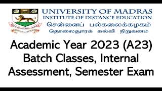 Academic Year 2023 A23 batch Classes Internal Assessment and Semester Exam details [upl. by Victoir679]