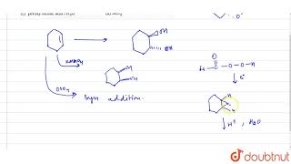 Transcyclohexane12diol can be obtained by the reaction of cyclohexene with [upl. by Lisa]