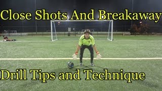 Goalkeeper Training Close shots drills amp tips [upl. by Ibocaj]