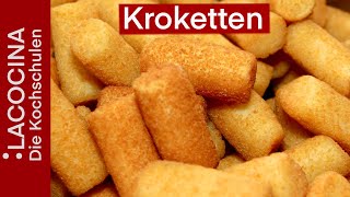 Knusprig fluffige Kroketten  schnell selber gemacht  Rezept  La Cocina [upl. by Ardeha630]