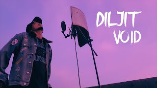 VOID  DILJIT DOSANJH [upl. by Giza]