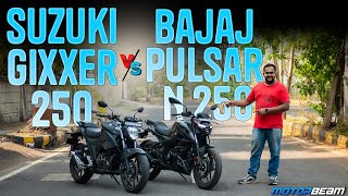 Suzuki Gixxer 250 vs Bajaj Pulsar N250  Best Budget 250cc Naked  MotorBeam [upl. by Acinnod628]