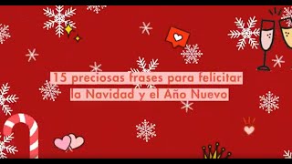 15 frases preciosas para felicitar la Navidad y el Año Nuevo  Cosmopolitan España [upl. by Sandie]