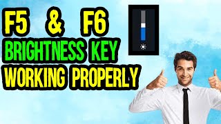 F5 F6 Brightness Key Not Working Solution  Brightness Slider is Missing in Windows 10  100 Fixed [upl. by Valentin]