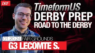 TimeformUS Road to the Derby  Grade 3 Lecomte Stakes  January 20 2024 [upl. by Atires]