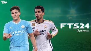 FTS 24 Mobile™ New Kits amp Latest Transfer Update 202324 Android amp Best Graphics FIFPro edition FC24 [upl. by Jarl]