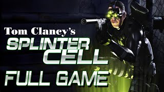 Tom Clancys Splinter Cell 1  Full Game Walkthrough [upl. by Sedberry]