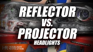 Difference between Projector and Reflector Headlights  Whats the big deal [upl. by Aihsemat119]