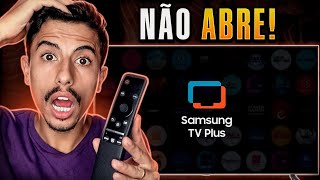 SAMSUNG TV PLUS NÃO FUNCIONA ou NÃO ABRE APRENDA RESOLVER [upl. by Airotnahs349]