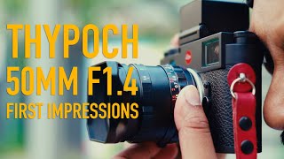 Thypoch Simera 50mm F14 First Impressions [upl. by Langbehn890]