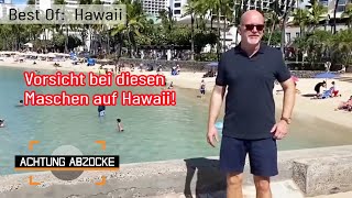 Aloha und Ohwei 🌺😥 Gemeine Abzocken auf Hawaii  BEST OF  Achtung Abzocke [upl. by Linzer236]