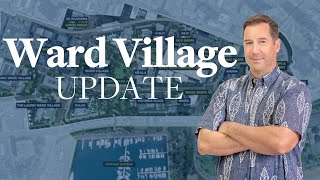 Exploring Ward Village 2024 Everything You Need to Know amp New Condo Construction Update [upl. by Gil]