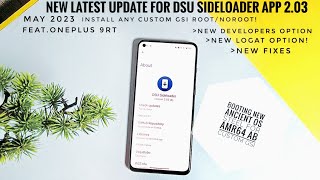 install any custom gsi with latest new dsu sideloader app 203 The innovation of dual boot [upl. by Fitalludba]