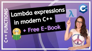 Lambda expressions in modern C in depth step by step tutorial [upl. by Airdnua369]