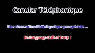 Canular Téléphonique 7  Une réservation dhotel un peu spéciale  En language Call of Duty [upl. by Nygem]