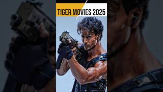 tiger shroff upcoming movies 2025 shorts tiger shroff new movie 2025 tigershroff movie trending [upl. by Lebatsirhc118]