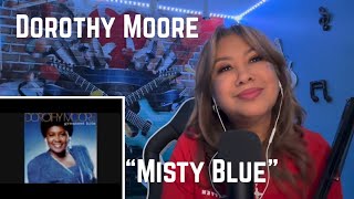 Dorothy Moore  Misty Blue  Reaction [upl. by Sower]