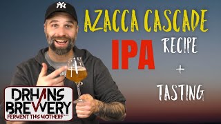 Azacca amp Cascade IPA  All grain Recipe amp Tasting [upl. by Hadsall548]