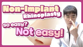 What is No Implant Rhinoplasty Best Rhinoplasty Surgeon in Korea will tell you about Asian Nose Job [upl. by Nnaillij913]