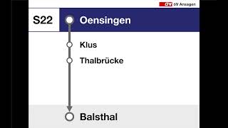 SBBOeBB Ansagen • S22 • Oensingen – Balsthal [upl. by Anaujit]