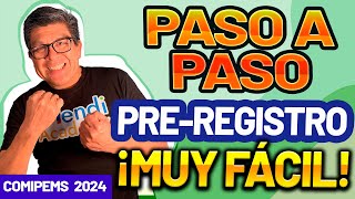 PASO A PASO del PREREGISTRO MUY FÁCIL  COMIPEMS 2024 [upl. by Gabie]