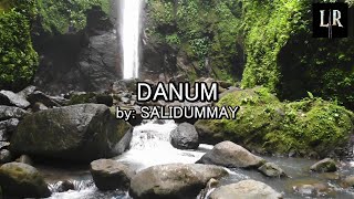 DANUM by Salidummay  Igorot Song  LYRICS UNIVERSITY [upl. by Applegate]