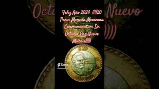 Feliz Año 2024 20 Pesos Moneda Mexicana Conmemorativa De Octavio Paz Nuevo Milenio [upl. by Scully]