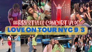 WE SAW HARRY STYLES AT LOVE ON TOUR NYC  MSG 93 VLOG [upl. by Ntisuj]