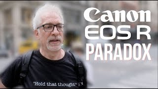 Canon EOS R Paradox [upl. by Burack]