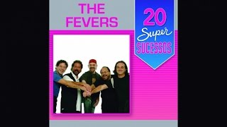 The Fevers  20 Super Sucessos  Completo  Oficial [upl. by Israeli976]