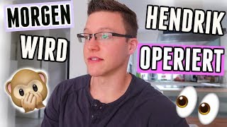 ES WIRD ERNSTEinen Tag vor Hendriks AUGENOP Vlog 51 [upl. by Vastha839]