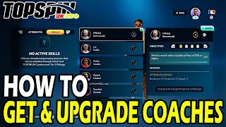 How to Get amp Upgrade Coaches in TopSpin 2k25 [upl. by Zetnauq]