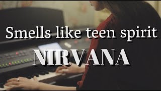 Nirvana quotSmells Like Teen Spiritquot piano cover  helens room [upl. by Montano]