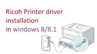 Ricoh Printer driver install in windows 8 and windows 81  Teach World [upl. by Ynabe]