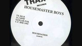 Housemaster Boyz  House Nation [upl. by Chaim127]