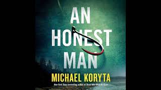 An Honest Man By Michael Koryta  Audiobook Mystery Thriller amp Suspense 🎧 [upl. by Ecnaret]