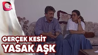 Gerçek Kesit  Yasak Aşk [upl. by Ardehs]