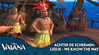 Vaiana  Achter De Schermen Liedje  We Know The Way  Disney BE [upl. by Phyllys922]