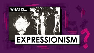 What is Expressionism Art Movements amp Styles [upl. by Aniral575]