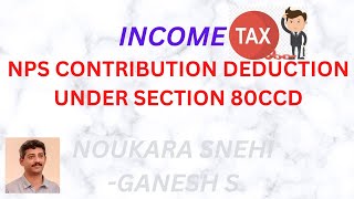 NPS CONTRIBUTION DEDUCTION  INCOME TAX US 80CCD [upl. by Mossberg]