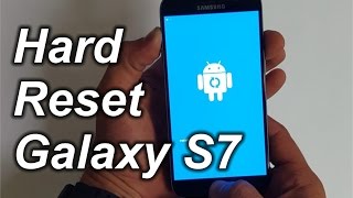 How To Reset Samsung Galaxy S7  Hard Reset and Soft Reset [upl. by Billen]