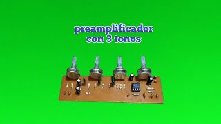 Preamplificador Con 3 Tonos Usando El Integrado 4558 [upl. by Aney]