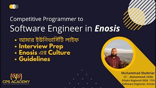 Competitive Programmer থেকে Software Engineer at Enosis  Interview Prep Culture Guidelines [upl. by Yedok]