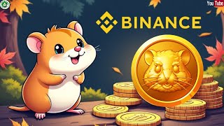 BINANCE LISTE LE TOKEN HMSTR HAMSTER KOMBAT [upl. by Kristina]