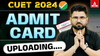 CUET Admit Card 2024 Uploading 📑✅ Admit Card Download कैसे करे Complete Details [upl. by Pooh]