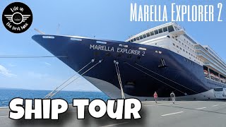 Marella Explorer 2  TUI  Cruise Ship Tour [upl. by Aihtnis]