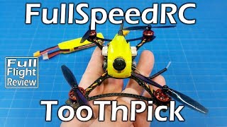 FullSpeedRC ToothPick [upl. by Atnahc645]