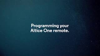 Altice One Programming Your Altice One Remote [upl. by Inus970]